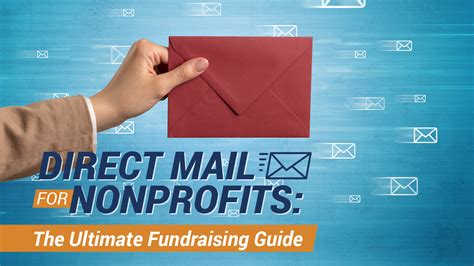 Direct Mail for Nonprofits: Fundraising Guide & Best .